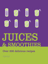 Juices and Smoothies (eBook)